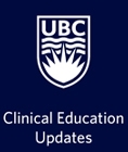 Clinical education updates UBC Corner